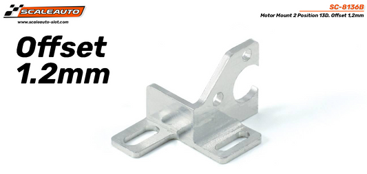 Scaleauto SC-8136B - Motor Mount 2 Position 13D - Offset 1.2mm